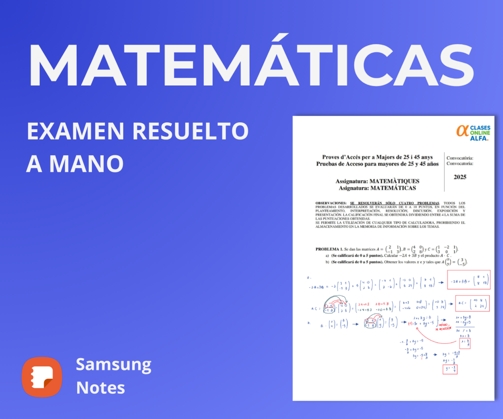 Resolución detallada Matemáticas PAU +25 Comunidad Valenciana